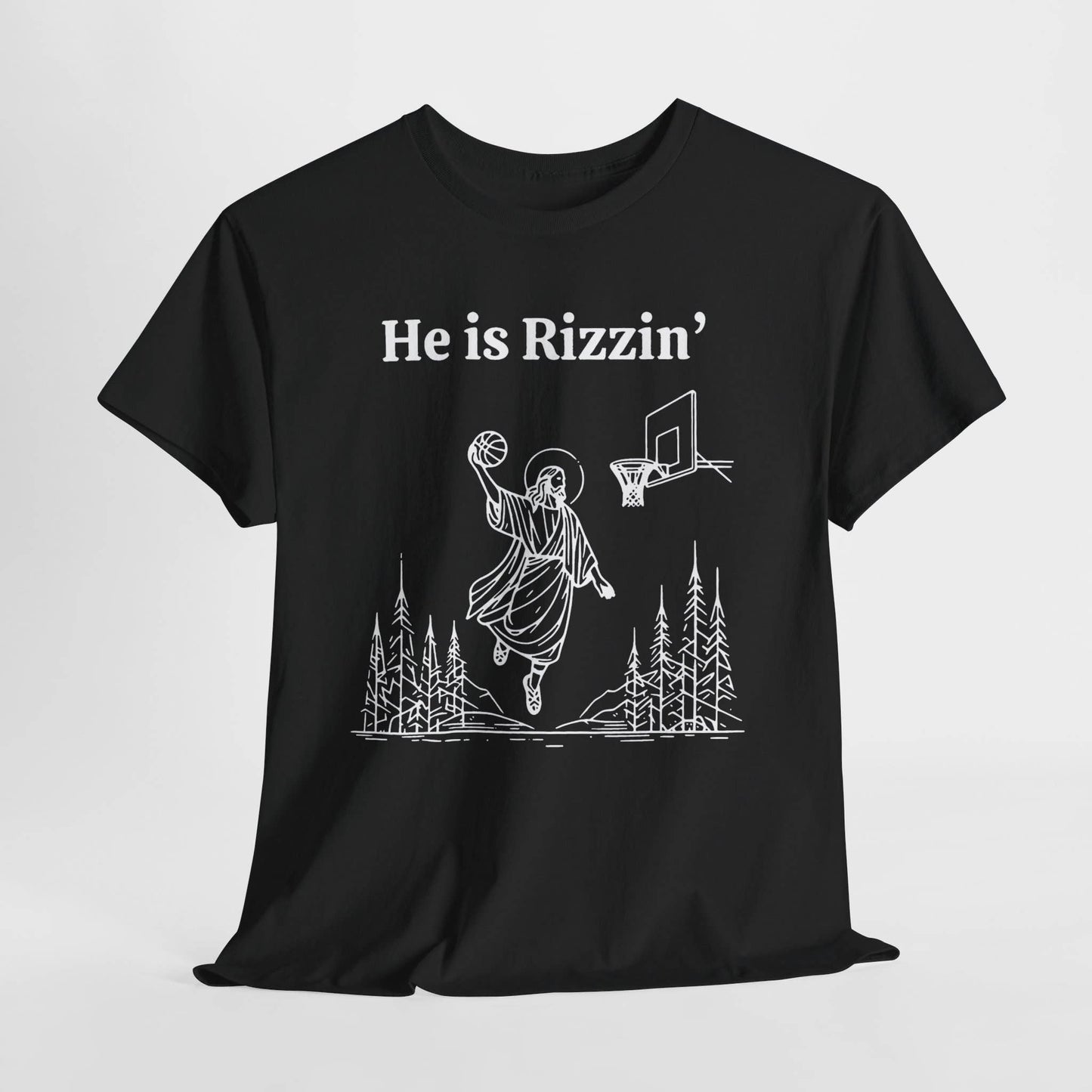 He Is Rizzin' Basketball T-Shirt - Fun Christian Shirt