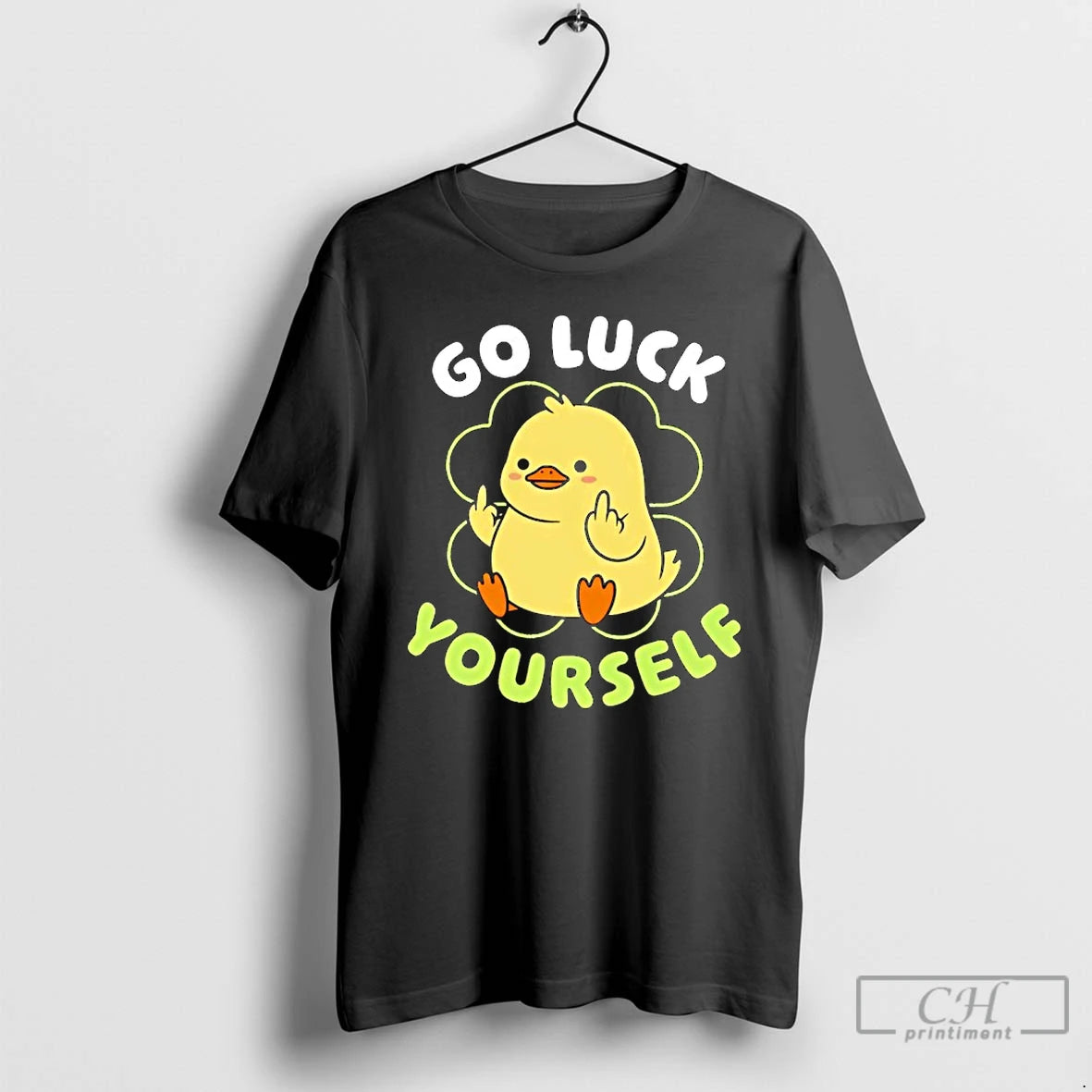 Classic Go Luck Yourself Duck