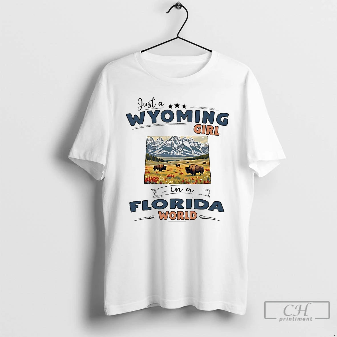 Classic Just A Wyoming Girl In A Florida World