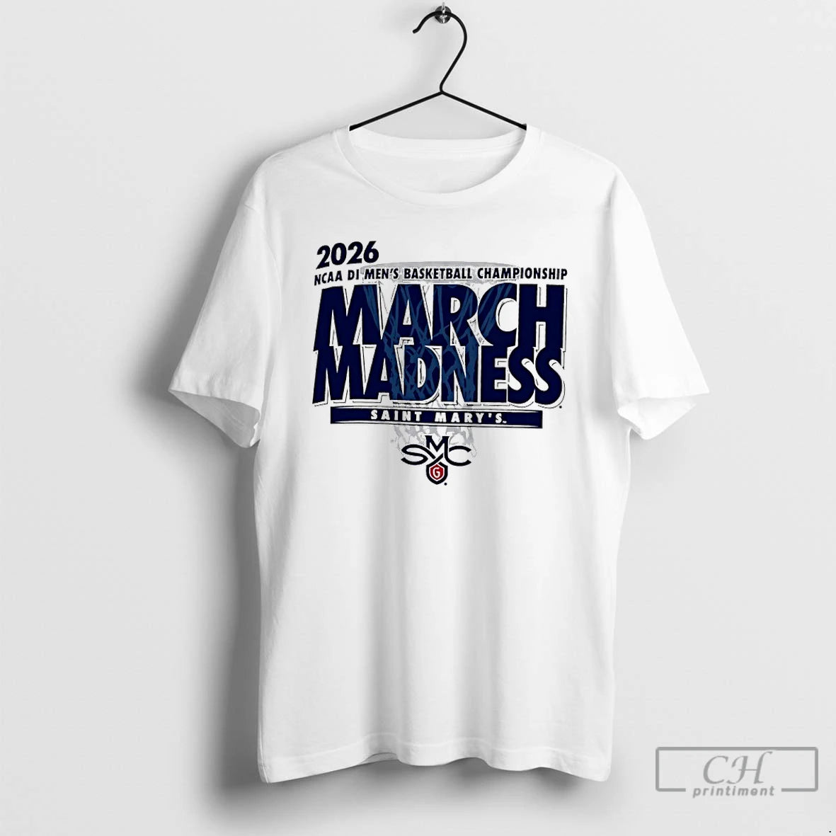 Classic Saint Marys Gaels Ncaa Di Mens Basketball Championship March Madness 2026 T Shirts Sweater