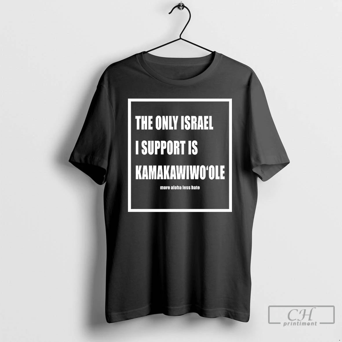Classic The Only Israel I Support Is Kamakawiwoole
