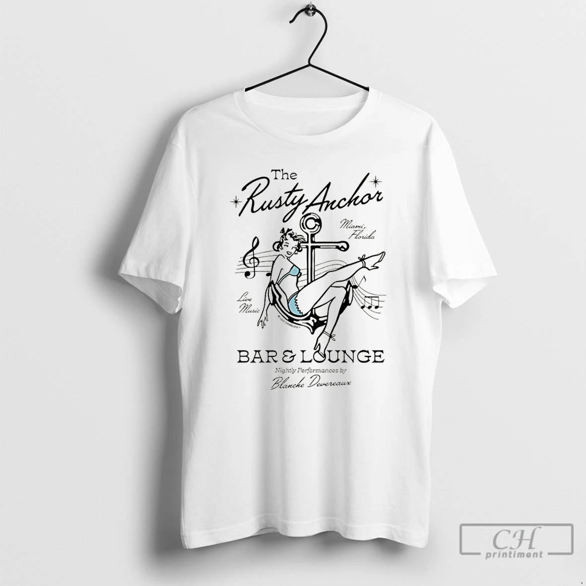 Classic The Rusty Anchor Bar And Lounge Bar Lounge Nightly Performances By Blanche T Shirts