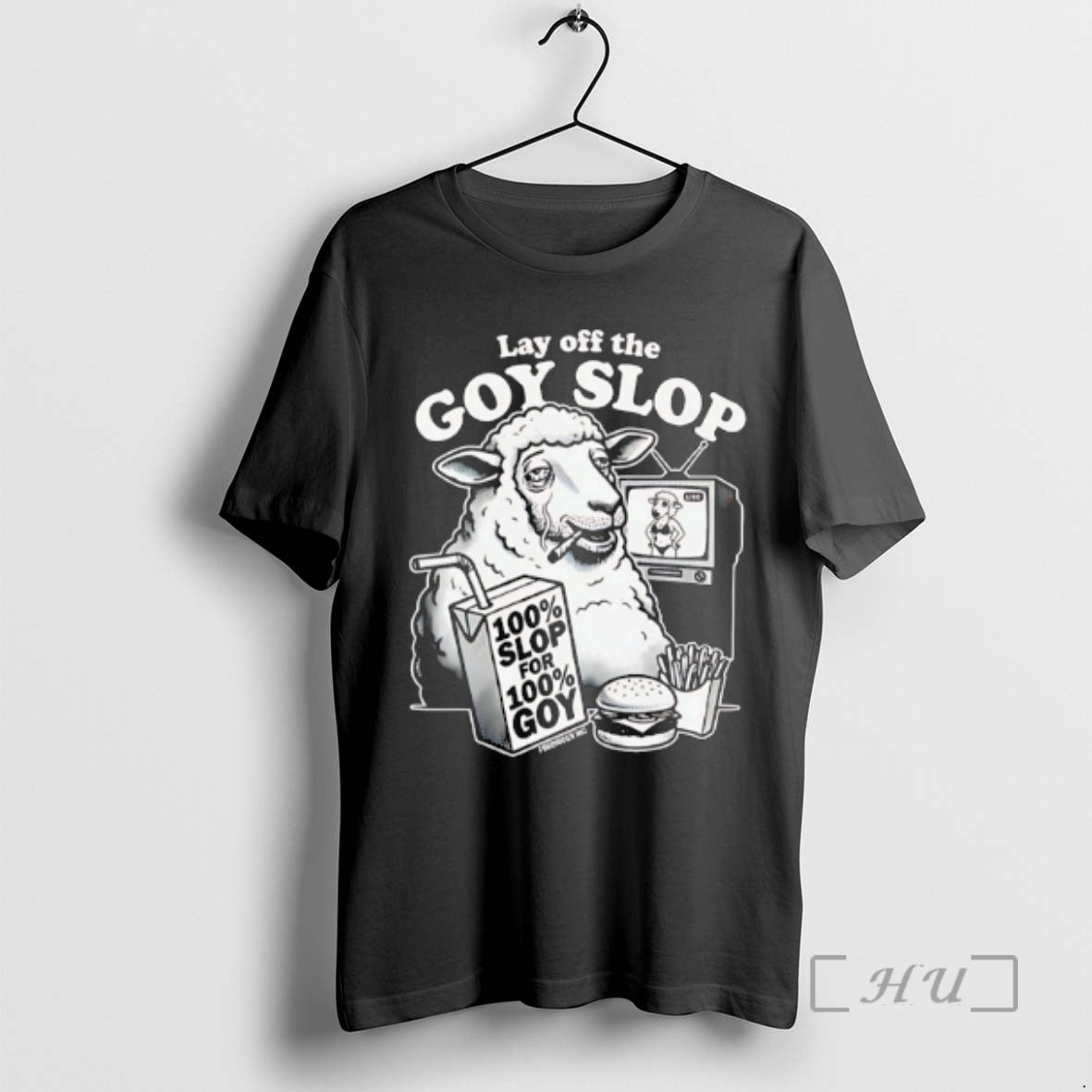 Officials Lay Off The G0y Slop 100 Slop For 100 Goy Sheet Premium T Shirts