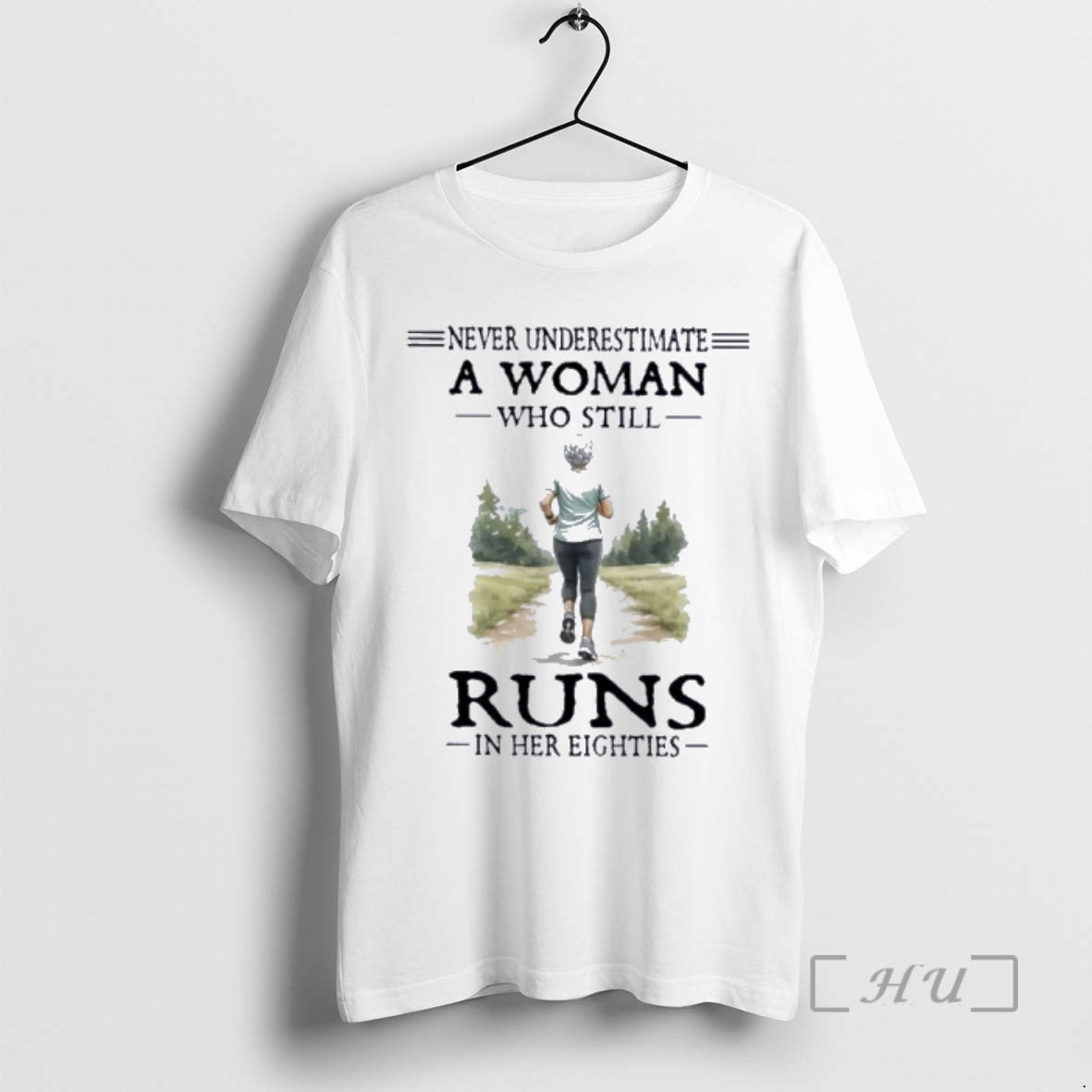 Officials Never Underestimate A Woman Who Still Runs In Her Eighties Premium T Shirts Sweater