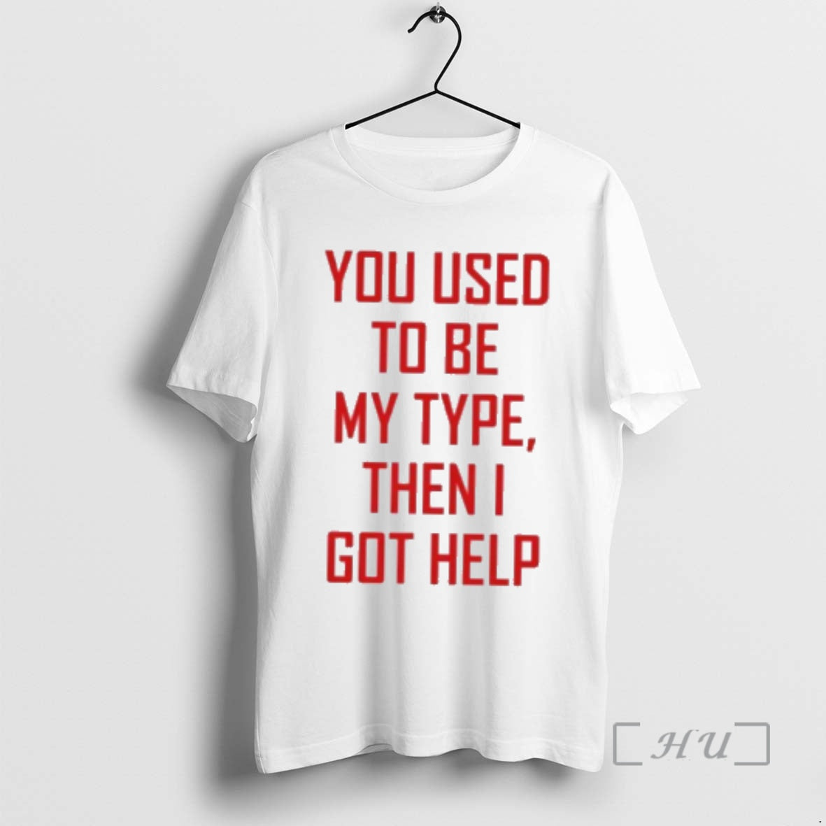 Officials You Used To Be My Type Then I Got Help Premium T Shirts Sweater