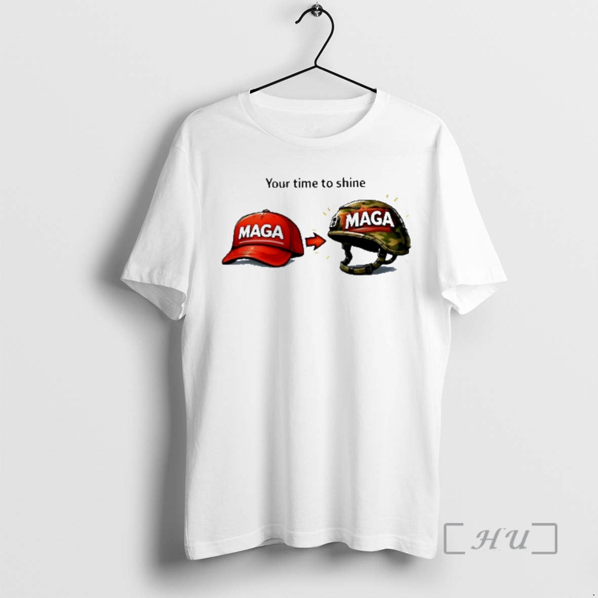 Officials Your Time To Shine Red Maga Hat To Military Helmet Premium T Shirts Sweater