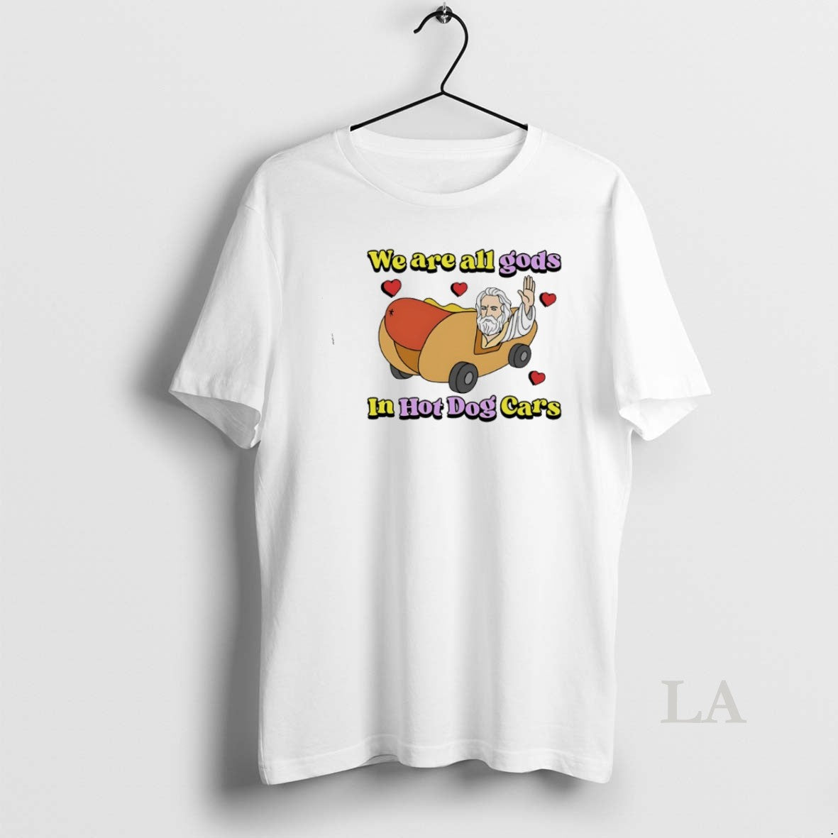 Original We Are All Gods In Hot Dog Cars