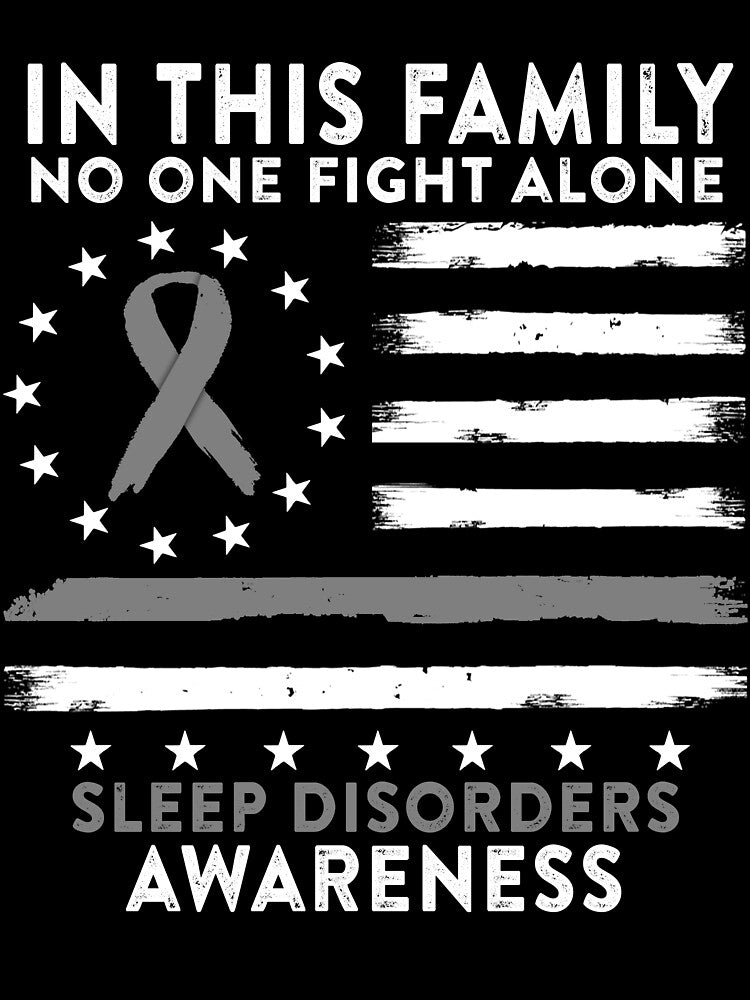 In This Family No One Fights Sleep Disorders Alone American Betsy Ross Flag by deputylove