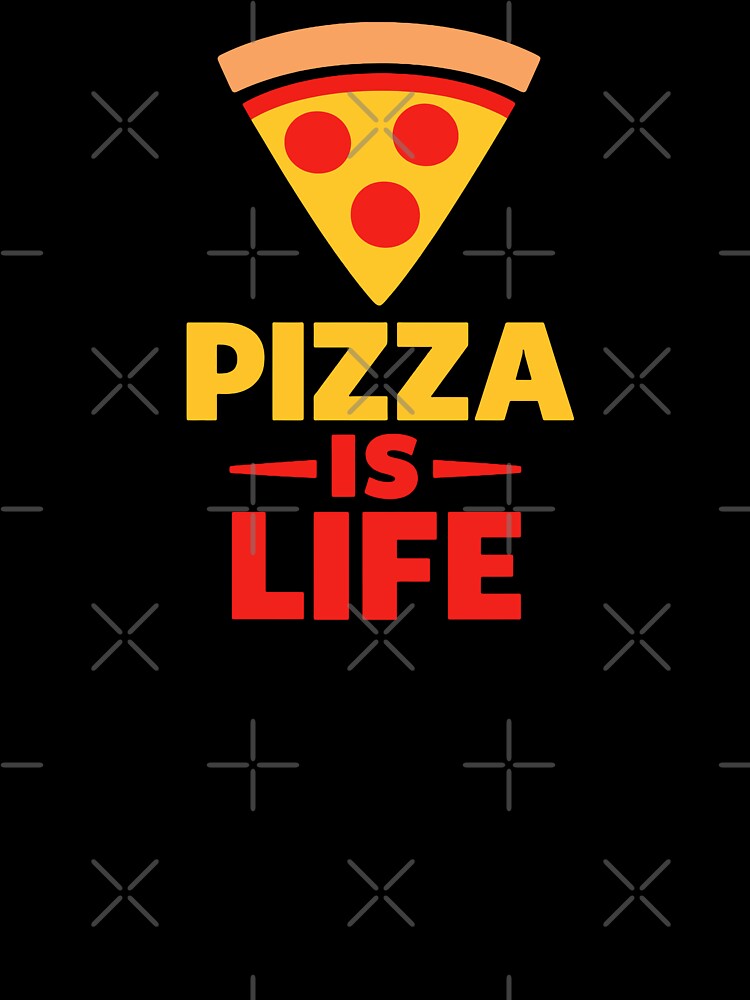 Pizza Is Life by xmoudx