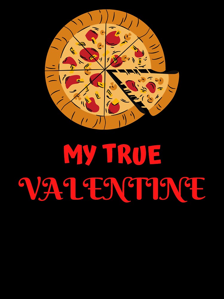 Pizza My True Valentine by ProBatavian