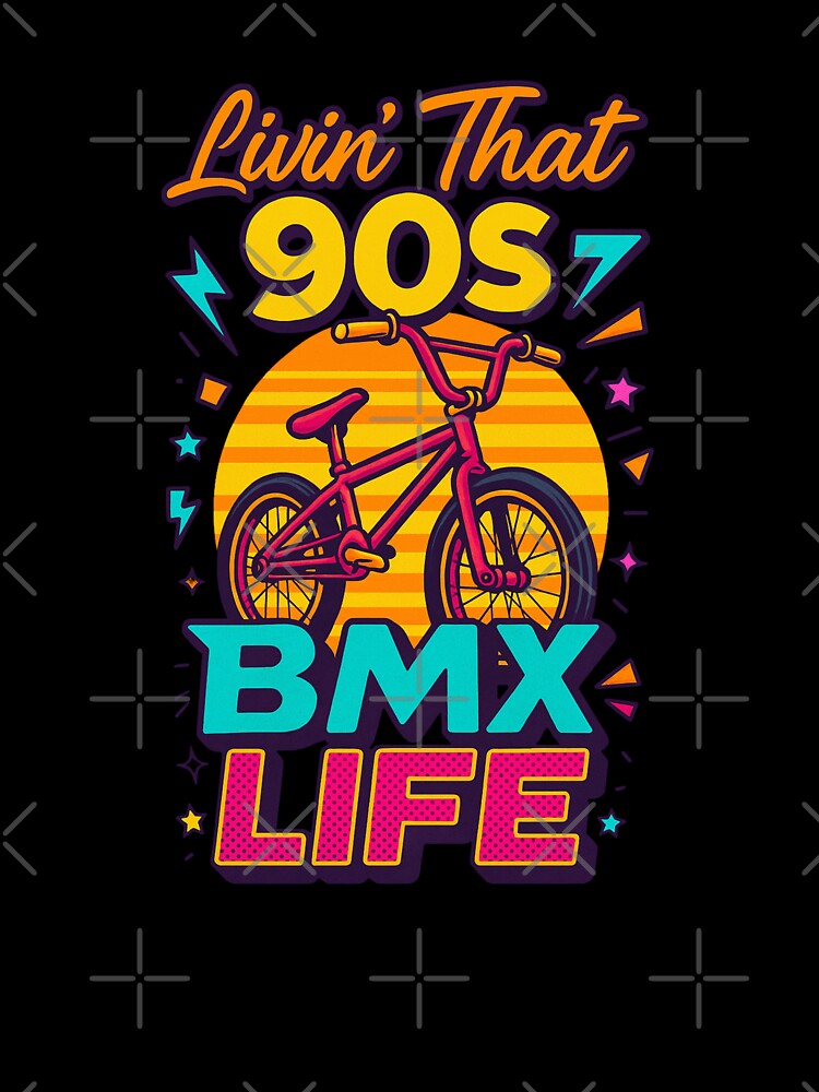 Livin that 90s BMX Life, 90s Gift, 1990s Nostaliga by vibeytrendy