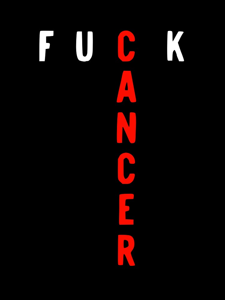Fck Cancer Research Awareness design by NoveltyMerch