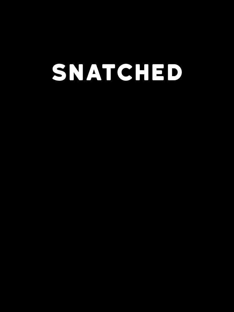 Snatched by idiomoxide