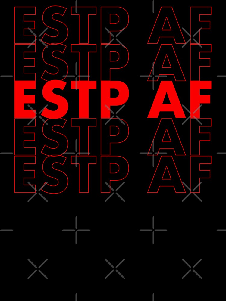 ESTP AF Red Personality MBTI Funny Shirt by FanaticTee