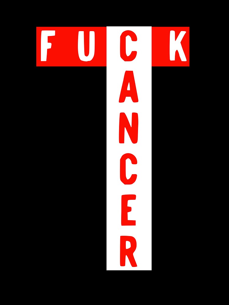 Fck Cancer Research Awareness Vulgar Profanity graphic by NoveltyMerch