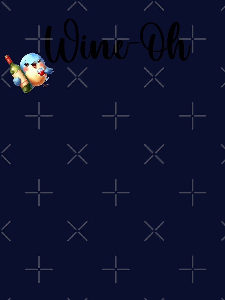 Wine-Oh by MyMysTShirts
