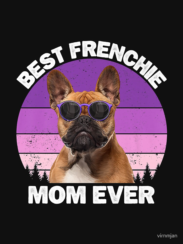 Frenchie Mom Dog Lover Funny French Bulldog For Women Girls Premium by virnmjan