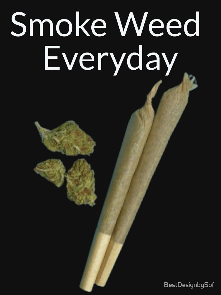 Smoke Weed Everyday Cannabis, Marijuana, Funny Weed by BestDesignbySof