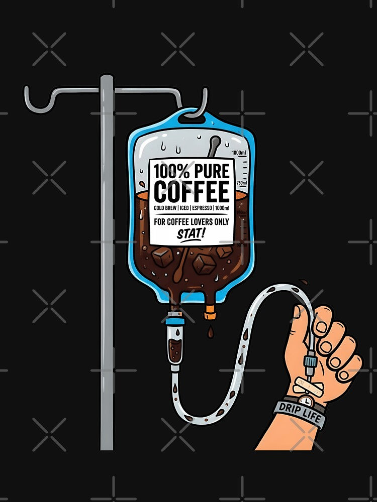 100% Pure Coffee - Funny IV Coffee Bag Medical Parody Design by WowDezign