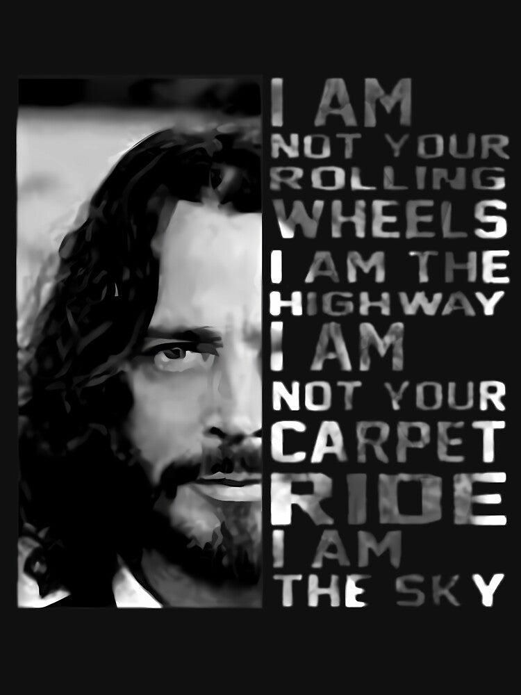 Chris Cornell - I Am Not Your Rolling Wheels I Am The Highway by Sergej Stisovic