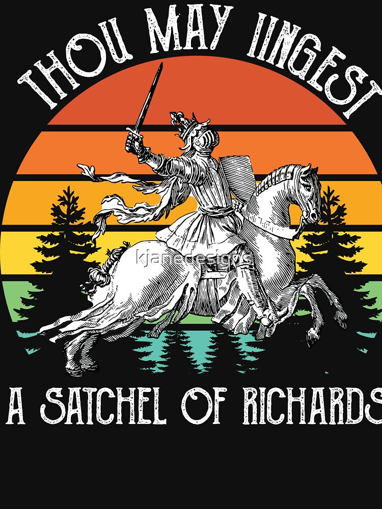 Thou May Ingest A Satchel of Richards by kjanedesigns