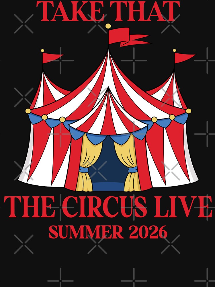 Take That Circus Live Summer 2026 Tour by Jalkaouita