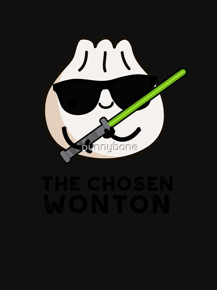 The Chosen Wonton Cute Food Pun by punnybone