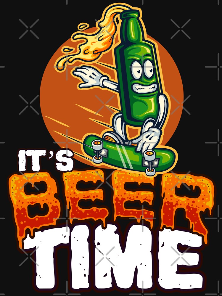 Its Beer Time - Skateboarding Bottle of Beer - Funny Bar by BeerTeesAndMore