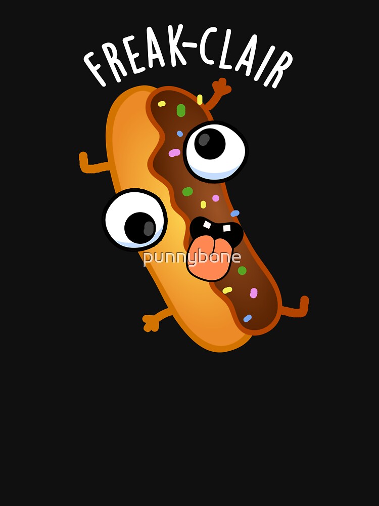 Freak-clair Funny Eclair Pun (Dark BG) by punnybone