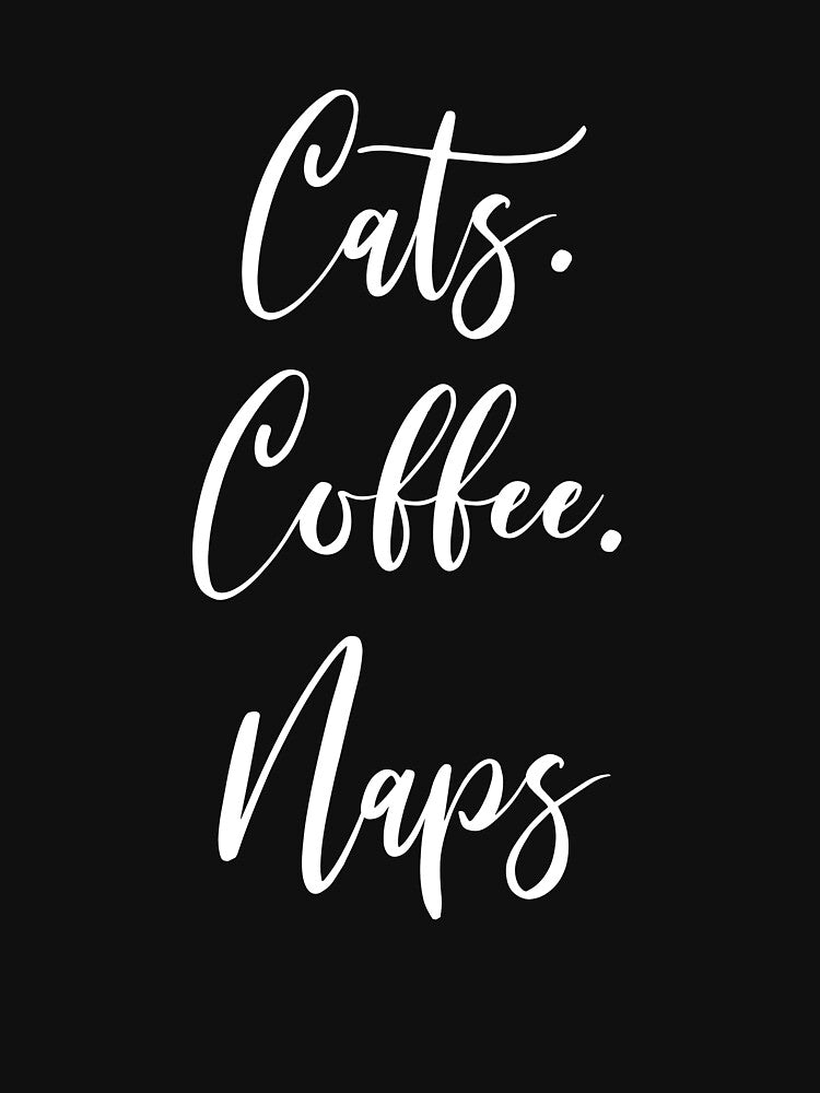 Cats Coffee Naps - Coffee - Coffee Lover Gift - Funny Coffee - Coffee Lover - Coffee Gifts - Coffee Addict by Rainwater Merch