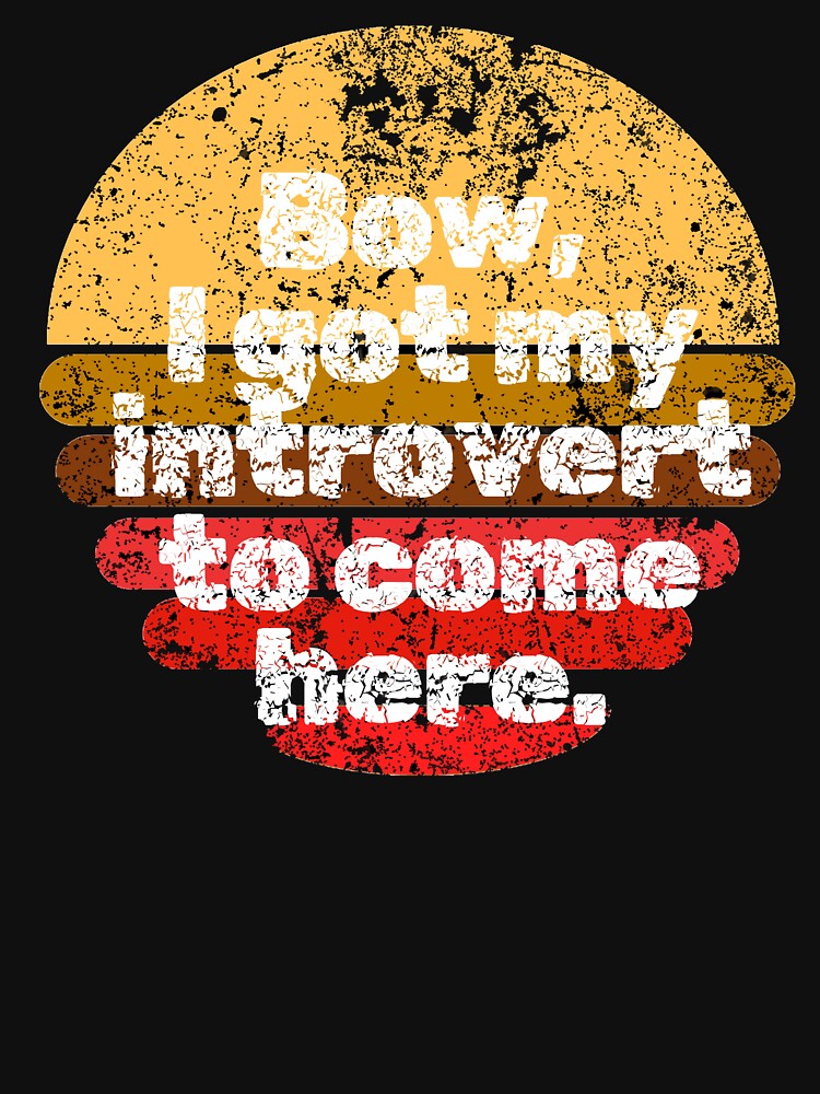 Bow, I got my introvert to come here. Destressed Font Retro Sunset by InsanelyD