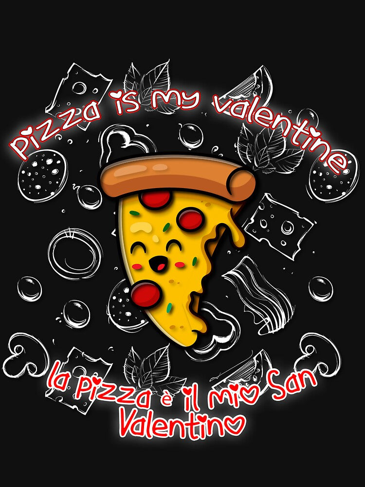 Funny pizza is my valentine cute shirts and accessories by Yushidesign