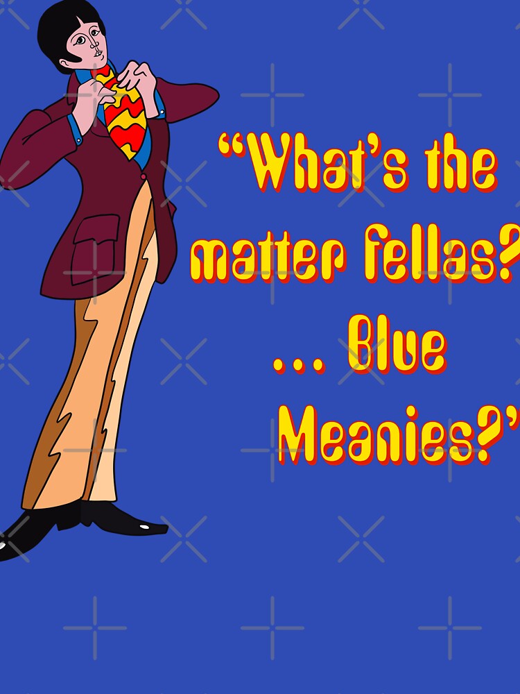 Paul McCartney Yellow Submarine character - what’s the matter fellas? Blue Meanies? by Kludoman