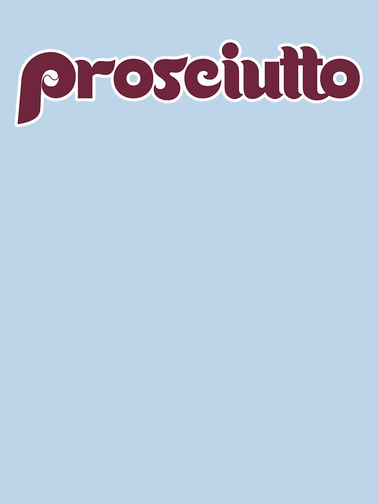 Prosciutto by Leiboshirt