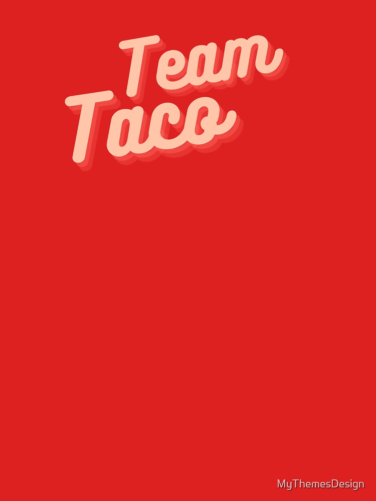 Team TACO! by MyThemesDesign