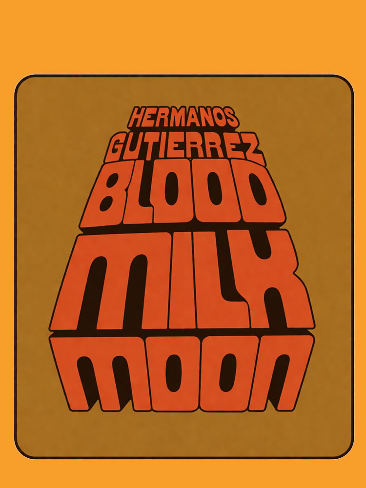 Hermanos Gutierrez Blood Milk Moon Shirt - As Worn By Ryan Gosling In Project Hail Mary by hesjustken