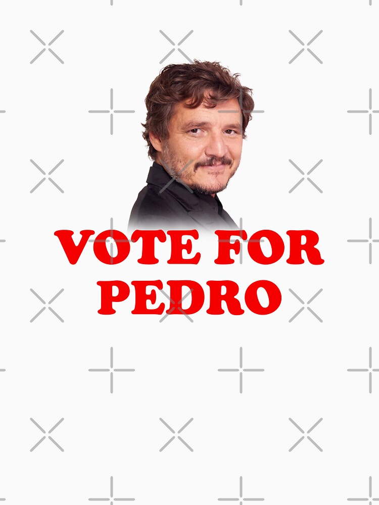 Vote For Pedro Pascal by snazzyseagull