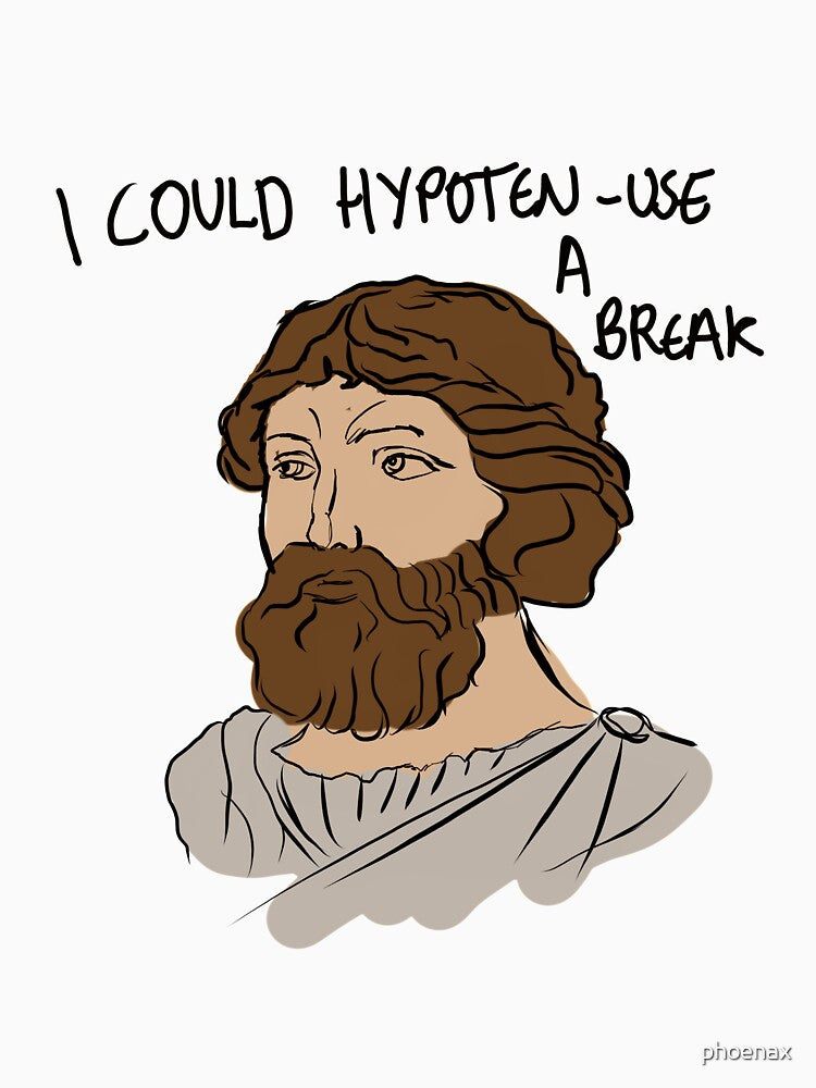 Pythagoras could use a break by phoenax