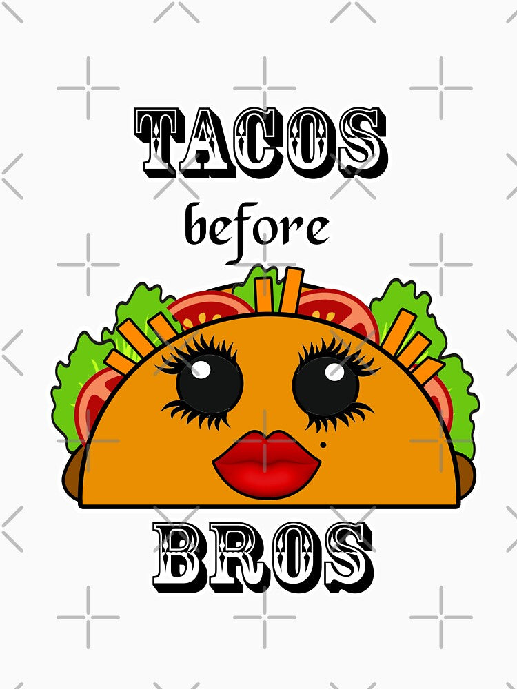 Tacos before bros Kawaii by artbyomega
