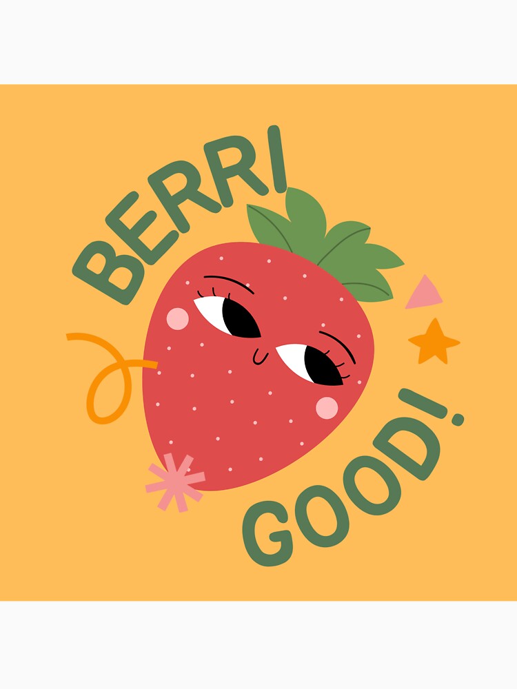 Berry Good – Cute Strawberry Pun Design | Funny Fruit Aesthetic by PRFashions