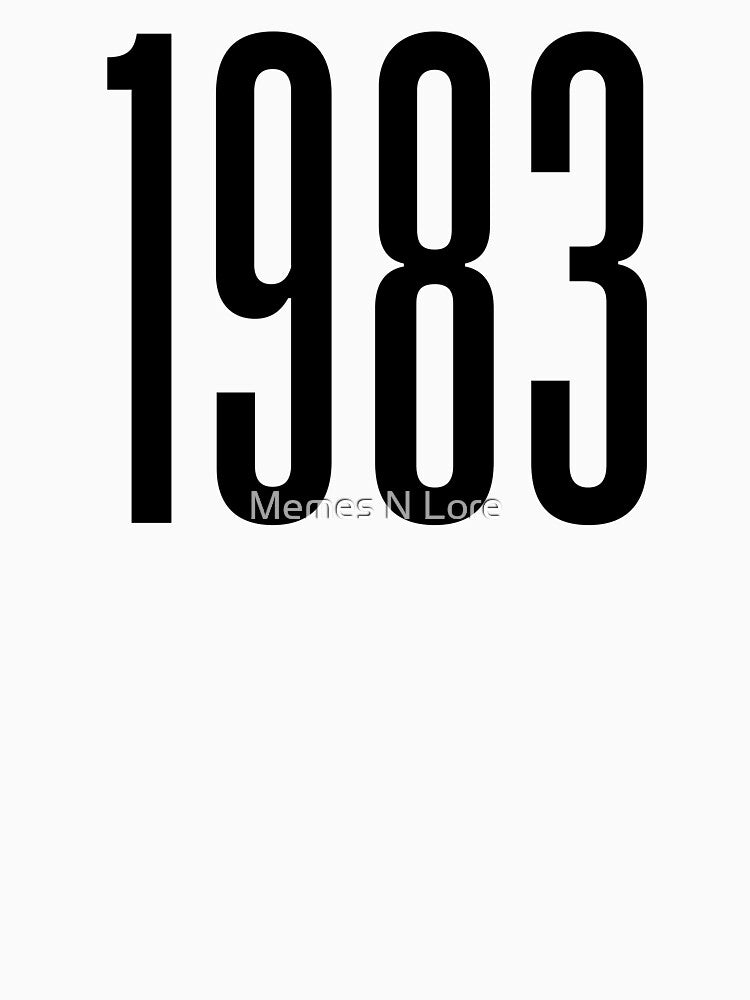 1983, 80's Birth Year by Memes N Lore