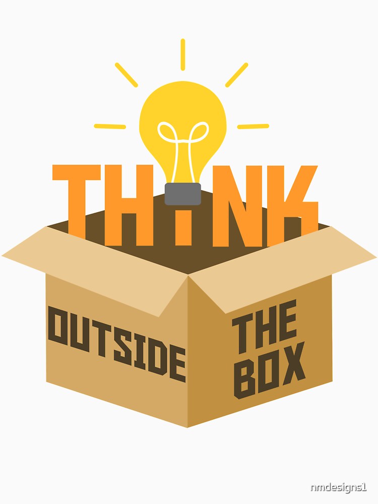 Think outside the box by nmdesigns1