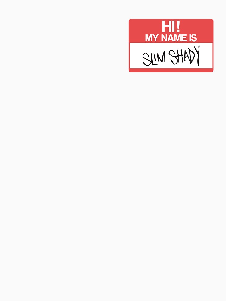 HI! MY NAME IS SLIM SHADY by samuartshop
