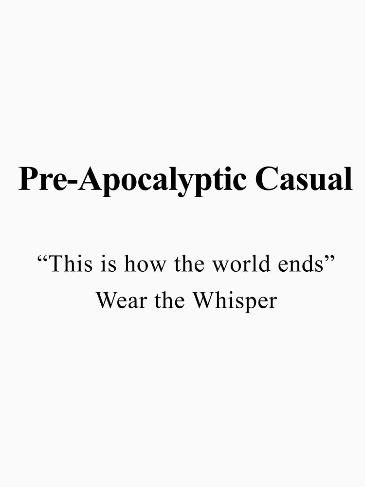 Pre-Apocalyptic Casual by birdspinestudio