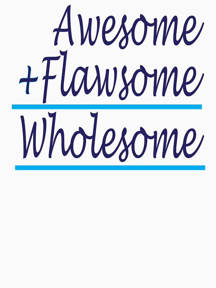 Unisex T-shirt with unique sayings by d3signwithlove