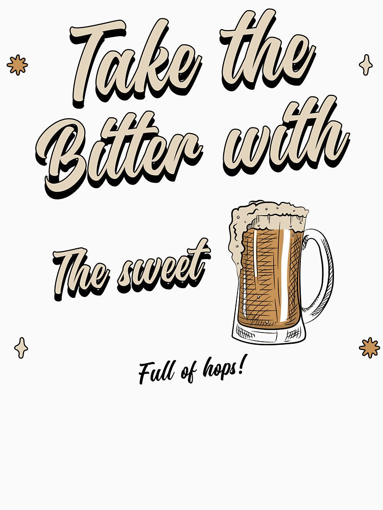 Take The Bitter With The Sweet Design by Artpace