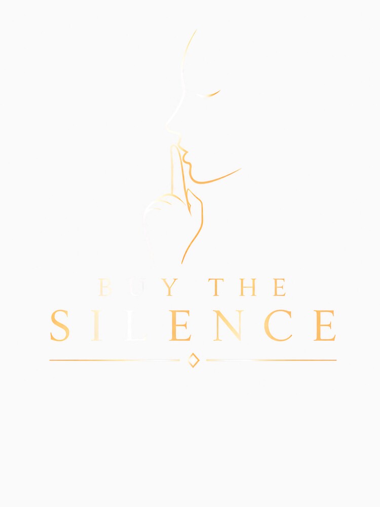 Buy the Silence by PatysArt