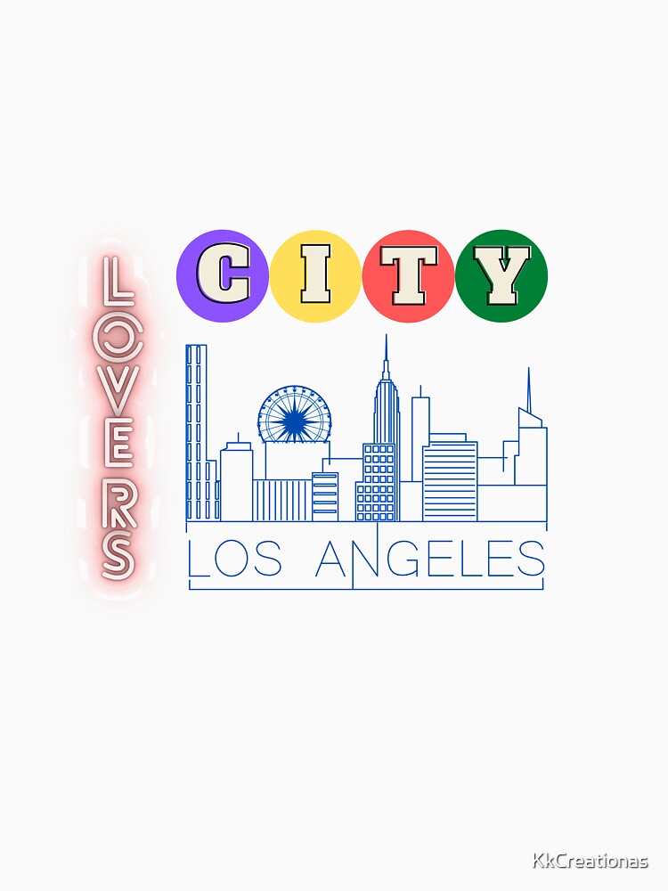 City Lovers - Loss Angeles Unisex T-shirt by KkCreationas