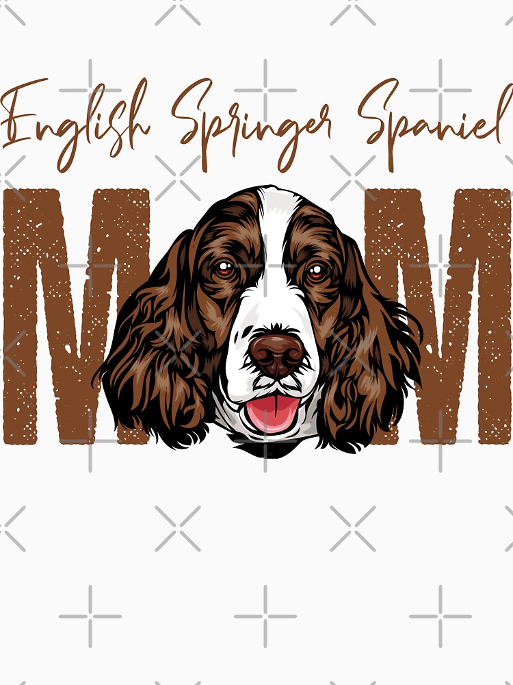 English Springer Spaniel Mom, Dog Mom Shirt, Gift idea for English Springer Spanieln owner, Slim Fit T-Shirt by ayotees