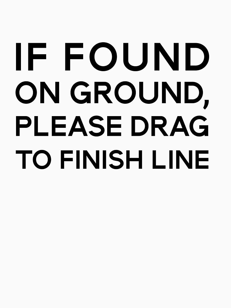 Funny Running Racing Quote #4 by iheartsport